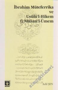 İbrahim Müteferrika ve Usûlü'l - Hikem Fi Nizâmi'l - Ümem -        1995
