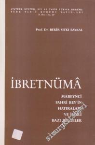 İbretnüma Mabeynci Fahri Bey'in Hatıraları ile İlgili Bazı Belgeler -        1989