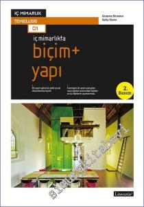 İç Mimarlıkta Biçim + Yapı -