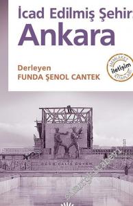 İcad Edilmiş Şehir: Ankara -