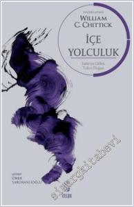 İçe Yolculuk : Tanrı'ya Giden Yolun Doğası -        2025