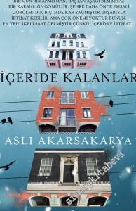 İçeride Kalanlar -