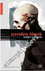 İçeriden Ölmek -