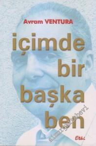 İçimde Bir Başka Ben İTHAFLI - İMZALI -        2015