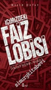 İçimizdeki Faiz Lobisi -