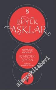 İçimizdeki Şeytan - Büyük Aşklar -