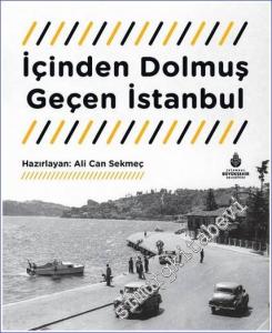 İçinden Dolmuş Geçen İstanbul  CİLTLİ -        2023
