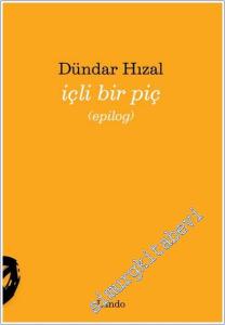 İçli Bir Piç (epilog) -        2025