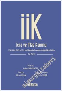 İcra ve İflas Kanunu ve İlgili Mevzuat CİLTLİ -        2025
