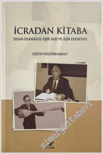 İcradan Kitaba : İhsan Ozanoğlu - Aşık Sazı ve Aşık Edebiyatı -        2025