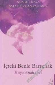 İçteki Benle Barışmak: Rüya Analizleri     -