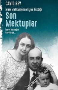 İdam Mahkumunun Eşine Yazdığı Son Mektuplar -