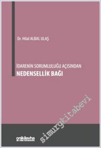 İdarenin Sorumluluğu Açısından Nedensellik Bağı -        2025