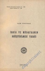 İddia ve Müdafaanın Değiştirilmesi Yasağı - İMZALI -