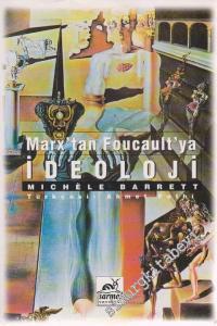 İdeoloji: Marx'tan Foucault'ya  -