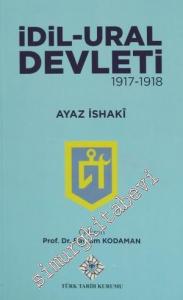 İdil - Ural Devleti 1917 - 1918 -