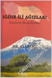 Iğdır İli Ağızları : İnceleme Metin Sözlük -        2024