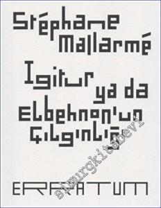 Igitur ya da Elbehnon'un Çılgınlığı -        2022