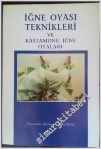 İğne Oyası Teknikleri ve Kastamonu İğne Oyaları -        1992