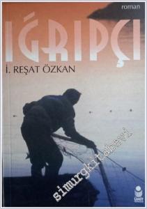 Iğrıpçı İMZALI ve İTHAFLI -        2000