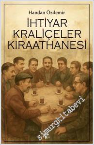 İhtiyar Kraliçeler Kıraathanesi -        2025