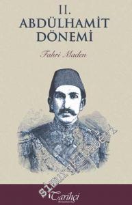 II. Abdülhamit Dönemi -