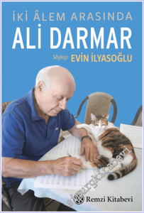 İki Alem Arasında: Ali Darmar -