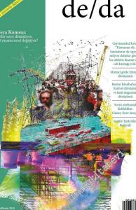 İki Aylık de/da Dergisi - Kentler neye dönüşüyor? Kent Yaşamı nasıl değişiyor? - Sayı: 5      Ekim-Kasım