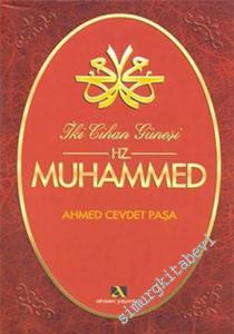 İki Cihan Güneşi Hz. Muhammed -        2003