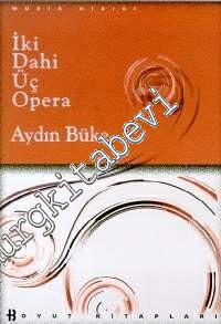 İki Dahi Üç Opera -        1998