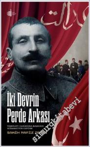 İki Devrin Perde Arkası: Teşkilat-ı Mahsusa Başkanı Hüsamettin Ertürk -        2011