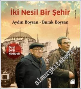 İki Nesil Bir Şehir Özel DVD Hediyeli -        2012