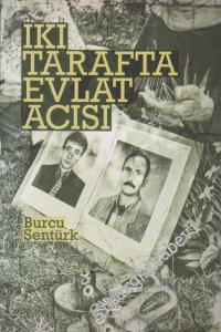 İki Tarafta Evlat Acısı -        2012