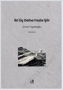 İki Üç Daha Fazla Şiir -        2025