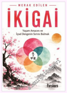 İkigai: Yaşam Amacını ve İçsel Dengenin Sırrını Bulmak -         2026