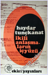 İkili Anlaşmaların İçyüzü: İktisadi, Askeri, Siyasi -        1970