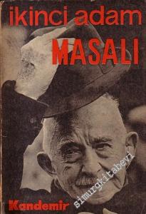 İkinci Adam Masalı -        1968