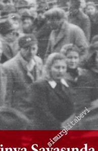 İkinci Dünya Savaşı'nda Türkiye ve Yahudi Meselesi -