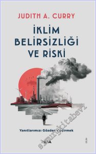 İklim Belirsizliği ve Riski : Yanıtlarımızı Gözden Geçirmek -
