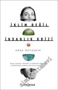 İklim Değil İnsanlık Krizi -        2023