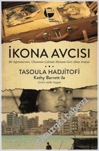 İkona Avcısı : Bir Sığınmacının Ulusunun Çalınan Mirasını Geri Alma Arayışı -        2025