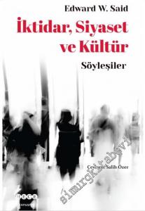İktidar, Siyaset ve Kültür - Söyleşiler -