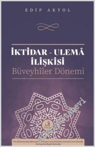 İktidar-Ulema İlişkisi: Büveyhiler Dönemi -        2025
