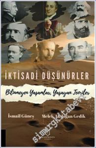 İktisadi Düşünürler Bilinmeyen Yaşamlar, Yaşayan Teoriler -        2023