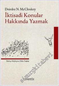 İktisadi Konular Hakkında Yazmak -        2021