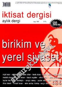 İktisat Dergisi: Aylık Dergi Dosya: Birikim ve Yerel Siyaset - Sayı: 500;  Kasım - Aralık 2008