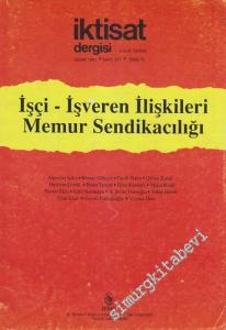 İktisat Dergisi: Aylık Dergi Dosya: İşçi - İşveren İlişkileri Memur Sendikacılığı - Sayı: 311      Ocak
