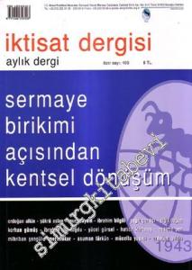 İktisat Dergisi: Aylık Dergi Dosya: Sermaye Birikimi Açısından Kentsel Dönüşüm - Sayı: 499; Eylül - Ekim 2008