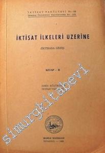 İktisat İlkeleri Üzerine - İktisada Giriş - 2. Kitap -