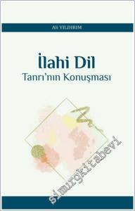 İlahi Dil Tanrı'nın Konuşması -        2024